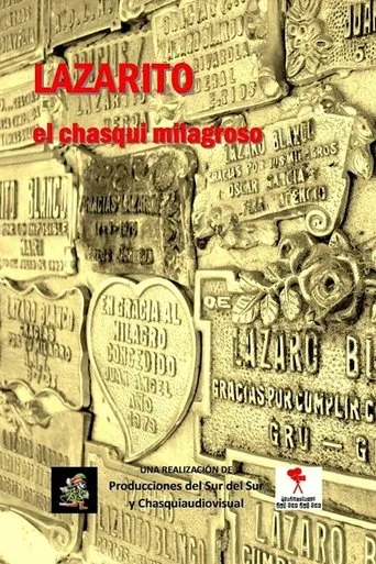Lazarito Blanco: el chasqui milagroso movie poster - Entertainment content
