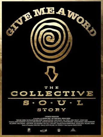 Give Me a Word: The Collective Soul Story movie poster - Entertainment content