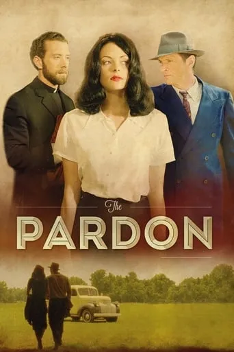 The Pardon movie poster - Rated 4.6/10