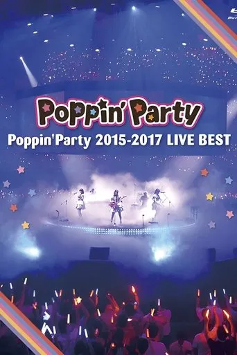 Poppin’Party 2015-2017 LIVE BEST movie poster - Entertainment content