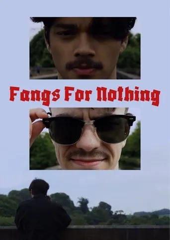 Fangs For Nothing movie poster - Entertainment content