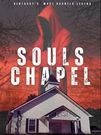 Souls Chapel movie poster - Entertainment content