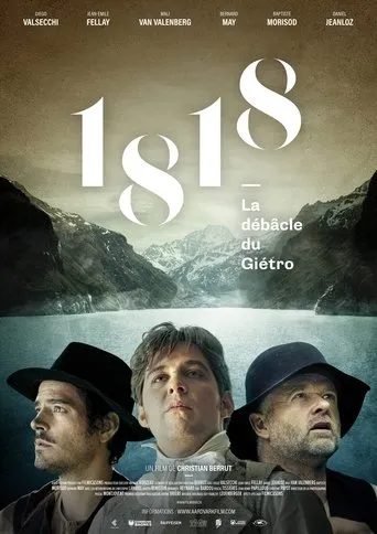 1818, la débâcle du Giétro movie poster - Entertainment content