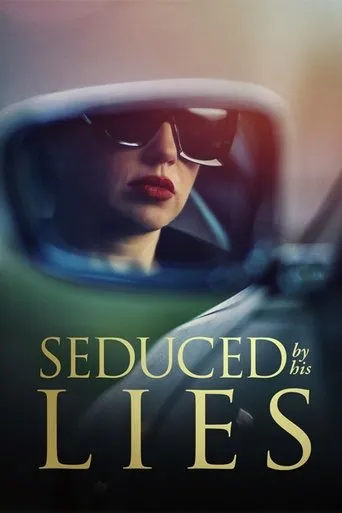 Seduced by His Lies movie poster - Entertainment content