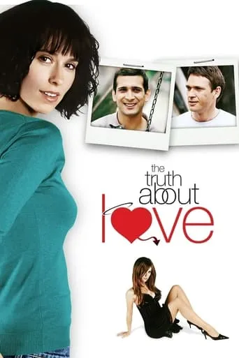 The Truth About Love movie poster - Rated 4.6/10