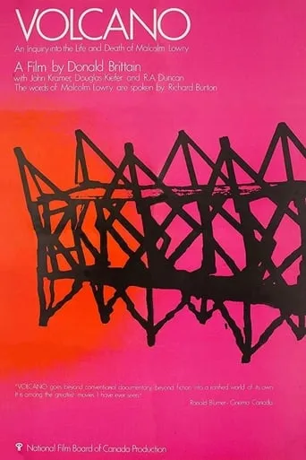 Volcano: An Inquiry into the Life and Death of Malcolm Lowry movie poster - Rated 5.7/10