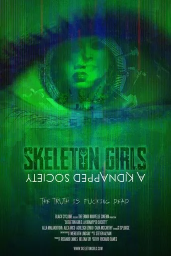 Skeleton Girls. A Kidnapped Society movie poster - Entertainment content