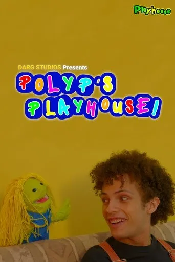 Polyp's Playhouse movie poster - Entertainment content