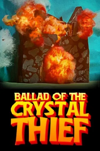 Ballad of the Crystal Thief movie poster - Rated 7.5/10