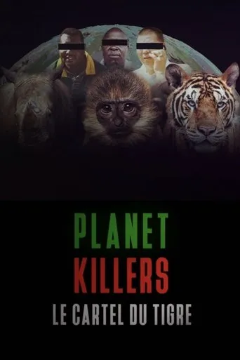 Planet Killers : Le cartel du tigre movie poster - Entertainment content