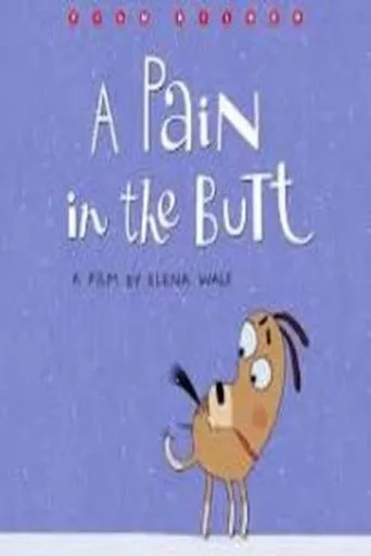 A Pain in the Butt movie poster - Entertainment content