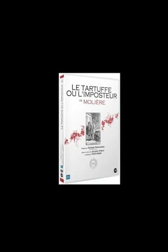 Tartuffe ou L'imposteur (Comédie Française) movie poster - Entertainment content