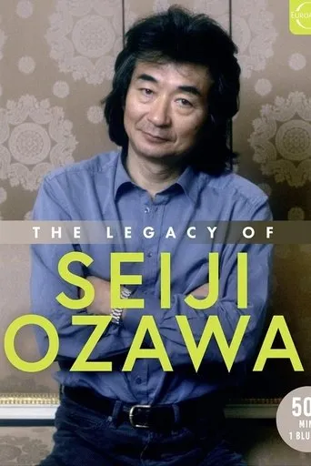The Legacy of Seiji Ozawa movie poster - Entertainment content
