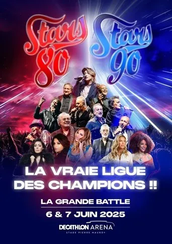 Stars 80 vs Stars 90, la grande battle movie poster - Entertainment content