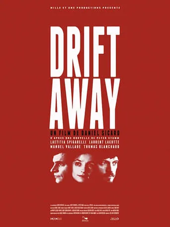 Drift away movie poster - Entertainment content