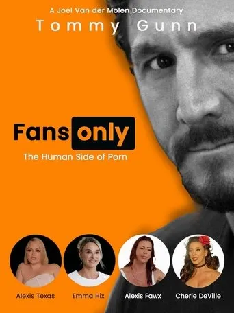 Fans Only - The Human Side of Porn movie poster - Entertainment content
