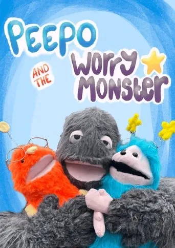 Peepo and The Worry Monster movie poster - Rated 10/10