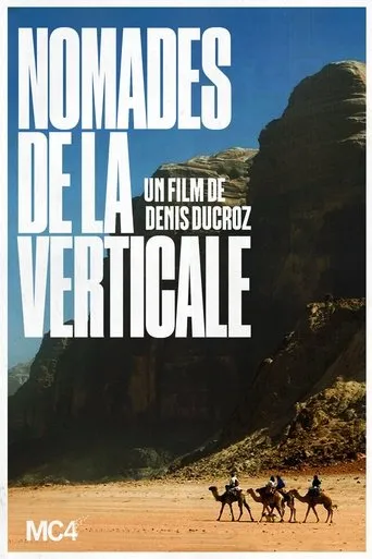 Vertical Nomads movie poster - Rated 10/10