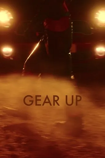 Gear Up movie poster - Entertainment content