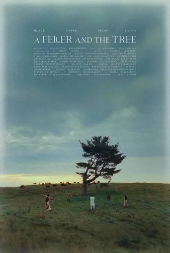 A Feller and the Tree movie poster - Entertainment content