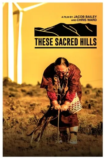 These Sacred Hills movie poster - Entertainment content