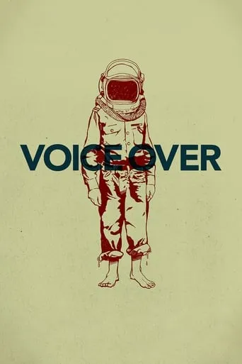 Voice Over movie poster - Rated 6.6/10