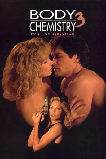 Body Chemistry III: Point of Seduction movie poster - Rated 4/10