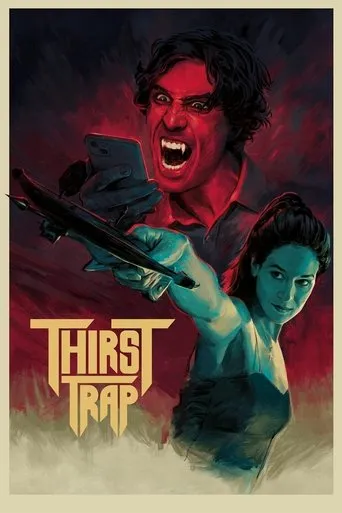 Thirst Trap movie poster - Entertainment content