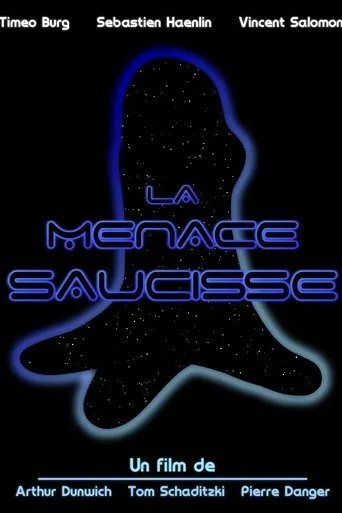 La Menace Saucisse movie poster - Entertainment content