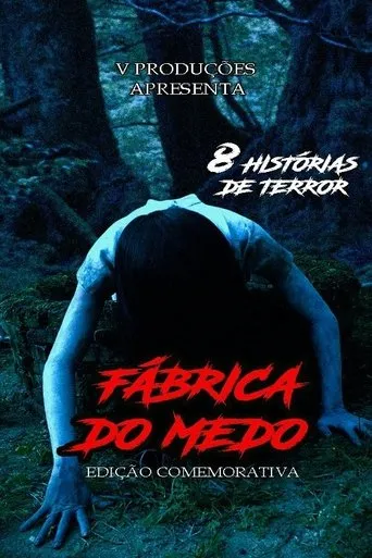 Fábrica do Medo - Edição Comemorativa movie poster - Entertainment content
