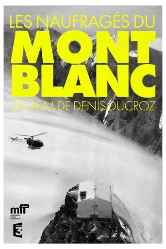 The Castaways Of Mont Blanc movie poster - Rated 10/10