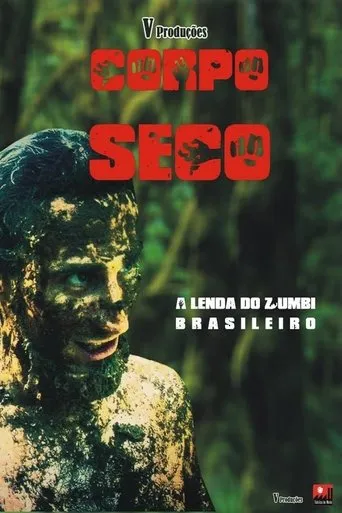Corpo Seco movie poster - Entertainment content