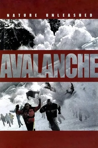 Nature Unleashed:  Avalanche movie poster - Rated 3.5/10