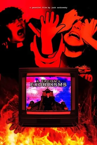 X. Ercism's Exorcisms movie poster - Entertainment content