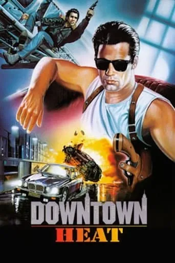 Downtown Heat movie poster - Rated 3.4/10