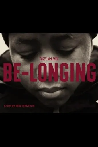 Be-Longing movie poster - Entertainment content