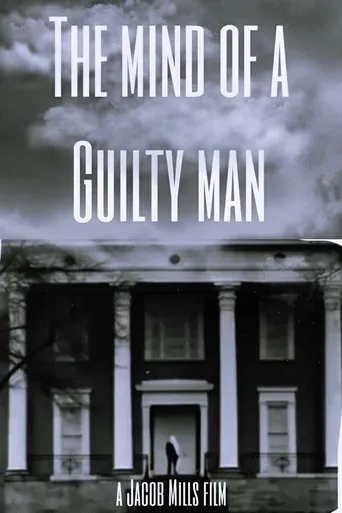 The Mind of a Guilty Man movie poster - Rated 8.5/10
