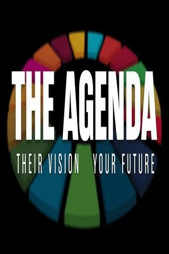 The Agenda: Their Vision – Your Future movie poster - Entertainment content