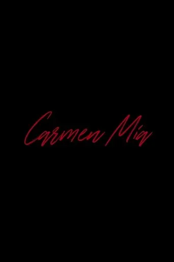 Carmen Mía movie poster - Entertainment content