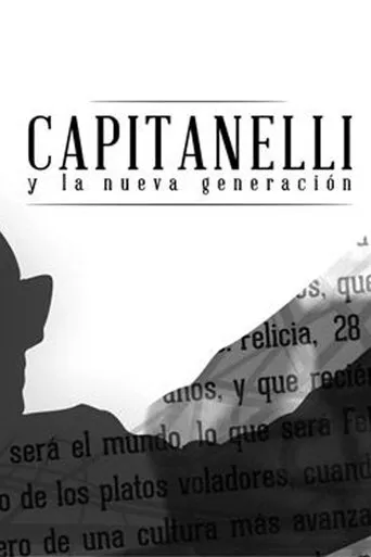 Capitanelli y la Nueva Generación movie poster - Entertainment content