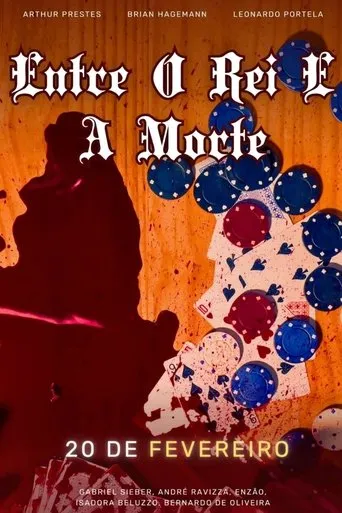 Entre o Rei e a Morte movie poster - Entertainment content