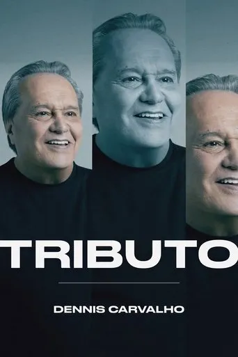 Tributo: Dennis Carvalho movie poster - Entertainment content