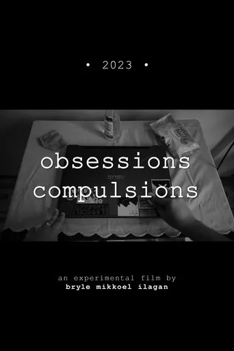 Obsessions, Compulsions movie poster - Entertainment content