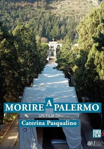 Morire a Palermo movie poster - Entertainment content