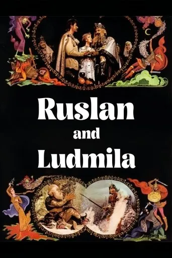 Ruslan and Ludmila movie poster - Rated 6.4/10