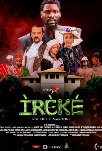Ireke: Rise of the Maroons movie poster - Rated 9/10