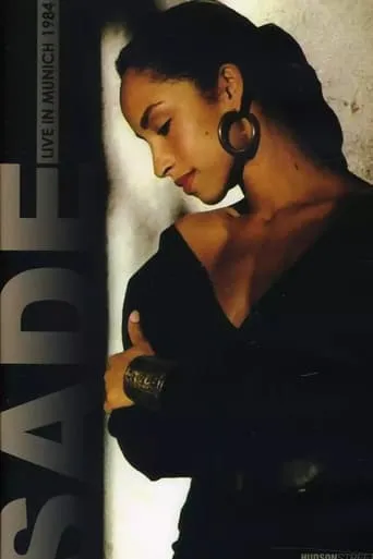 Sade: Live in Munich movie poster - Entertainment content