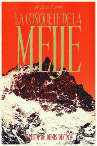 The Conquest Of La Meije movie poster - Rated 10/10