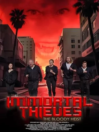 Immortal Thieves: The Bloody Heist movie poster - Entertainment content