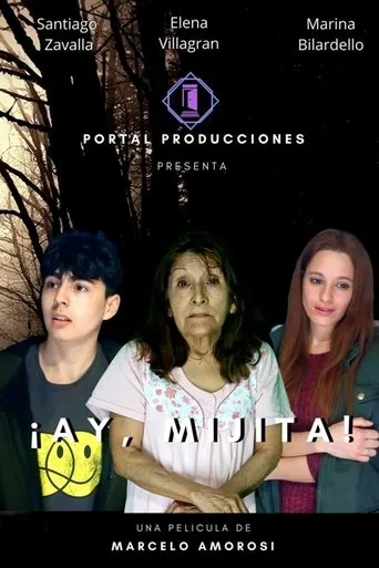 ¡Ay, mijita! movie poster - Entertainment content